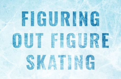 Figuring Out Figure Skating