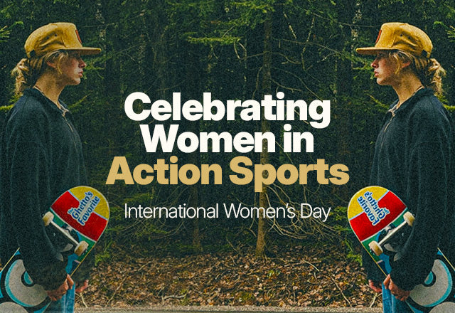 Honoring Women in Action Sports: International Women's Day