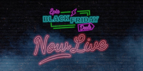 Fantastic Black Friday Offers Available Now!