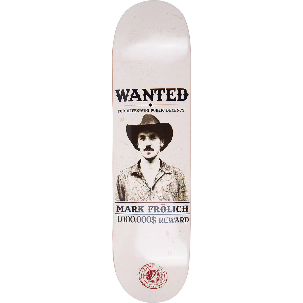 Jart Wanted Skateboard Deck - Frolich 8"